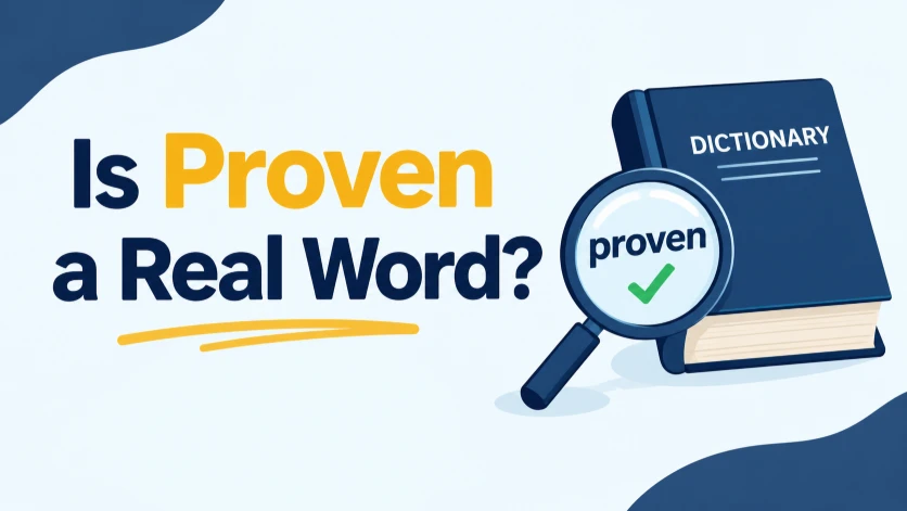 Is Proven a Real Word?